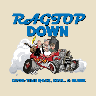 Ragtop Down - Band Logo (Blue Text) T-Shirt