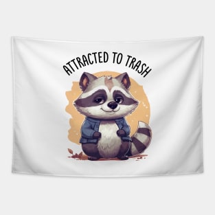 Attracted to Trash Funny Cute Raccoon Print Tapestry