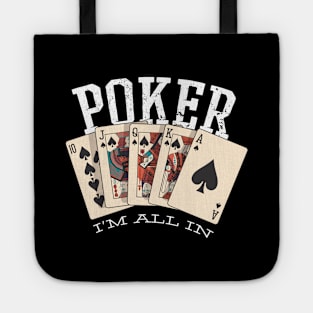 POKER, I'M ALL IN Tote