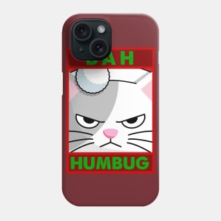 Cute Grouchy "Bah Humbug" Cat Phone Case