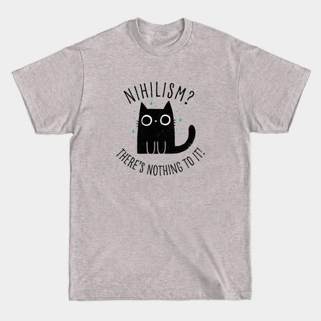 Discover Nihilism Cat - Cat - T-Shirt