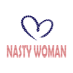 I LOVE NASTY WOMAN T-Shirt