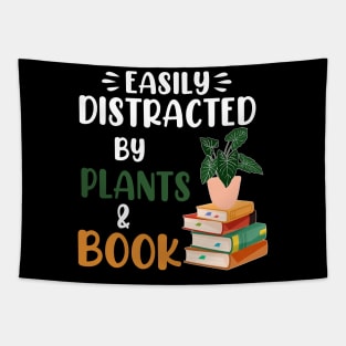 Easily Distracted By Plants And Books Tapestry