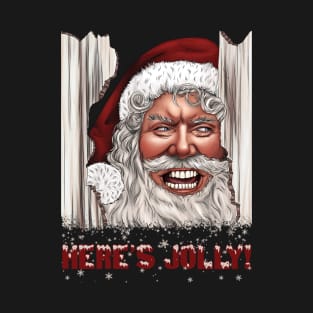 Here's Jolly Funny Horror Santa Claus Christmas T-Shirt