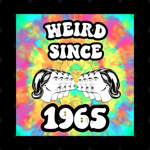 Weird since 1965 by Don’t Care Co