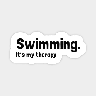 Swimming It's My Therapy Magnet