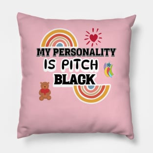 What a Personality! Pillow