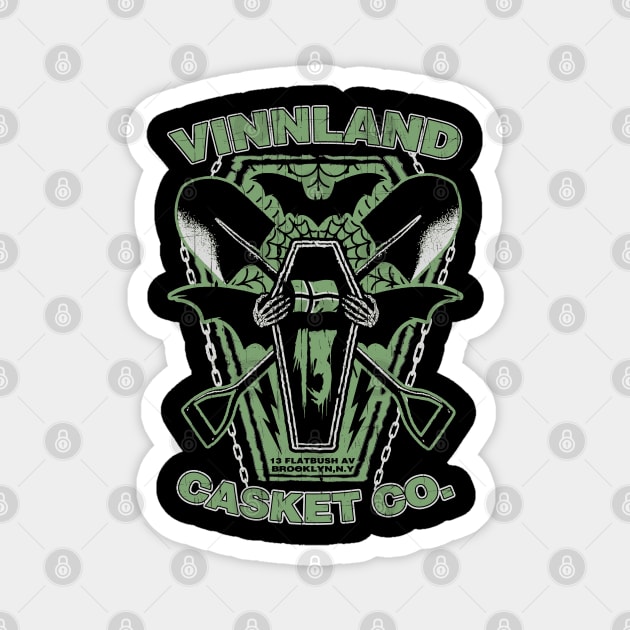 "VINNLAND CASKET CO." Magnet by joeyjamesartworx