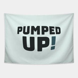 Pumped Up! Tapestry