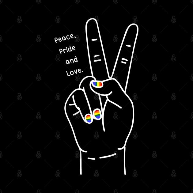 Peace, Pride and Love by Bruno Pires