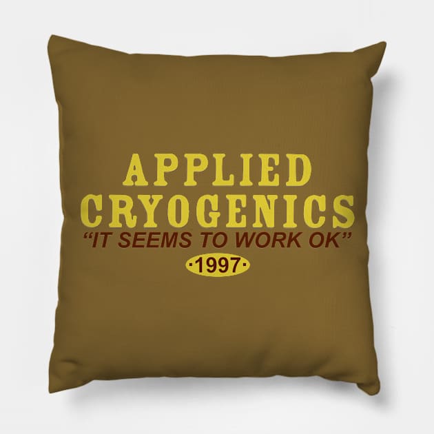 Applied Cryogenics Pillow by fashionsforfans