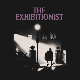 The Exhibitionist T-Shirt