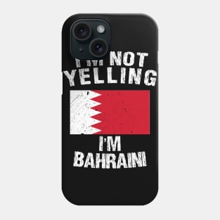 im not yelling im bahraini Phone Case