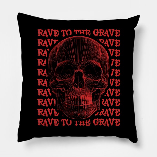 Rave to the grave Techno Pillow by K3rst