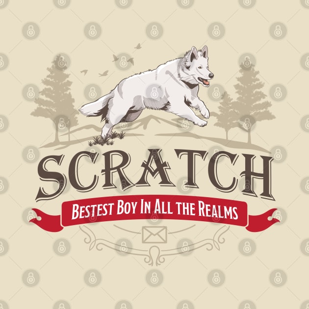 Scratch - Bestest Boy in all the Realms by Milmino