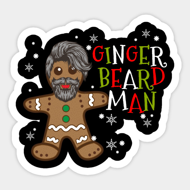 Funny Christmas Gingerbeard Man Christmas Pajamas Beard Christmas Sticker Teepublic Uk