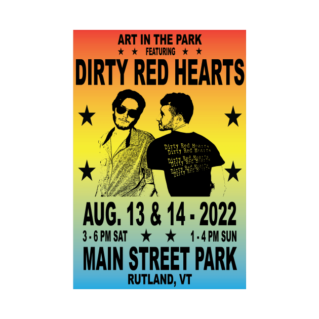 Vintage Concert Poster - Art in the Park 8/13/22 & 8/14/22 by Dirty Red Hearts