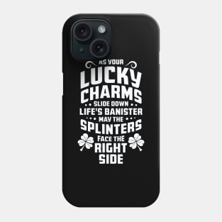 Irish Prayer - Luck of The Irish 2 - Funny Phone Case