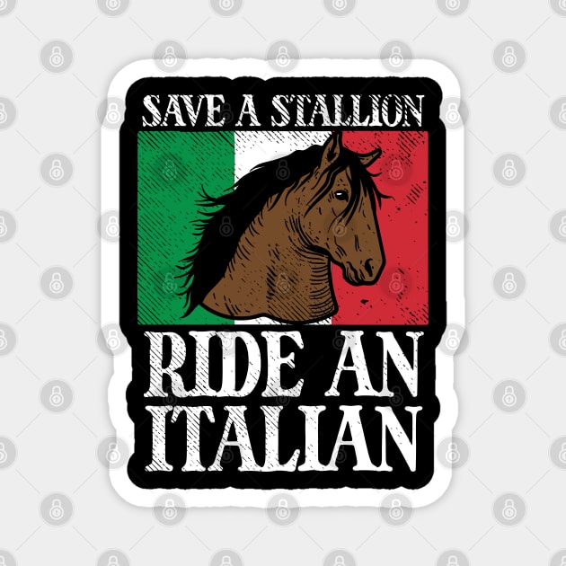 Save A Stallion Ride An Italian Magnet by maxdax