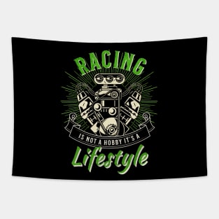Racing Is Not A Hobby It's A Lifestyle Tapestry