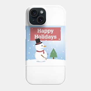 Happy Holidays Winter Snowman T-Shirt Phone Case