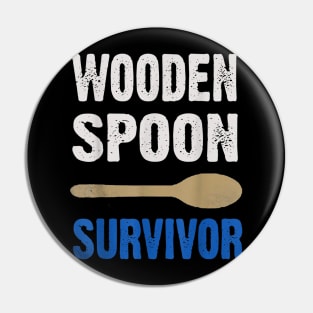 Wooden Spoon Survivor Pin