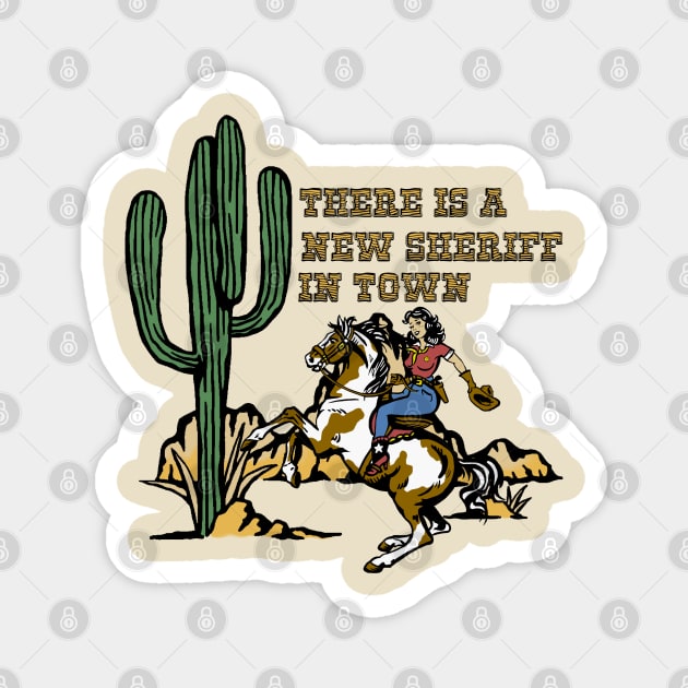 There is a new sheriff in town Magnet by Lil-Bit-Batty