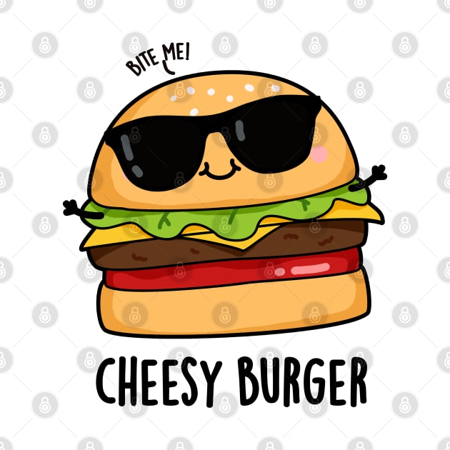 Cheesy Burger Funny Food Puns by punnybone