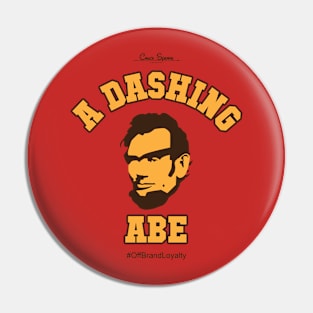 A Dashing Abe Pin