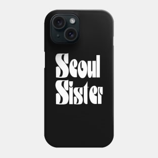 Seoul Sister Phone Case