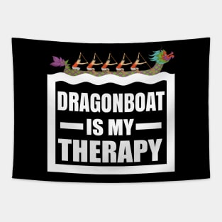 Dragon Boat Racing is my therapy - Funny Dragonboat Gift Tapestry