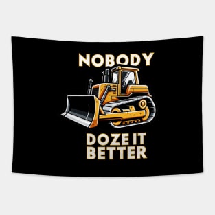 NOBODY DOZE IT BETTER Tapestry