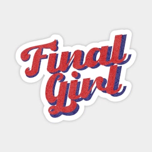 Final Girl Magnet