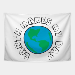 Earth Makes My Day Tapestry