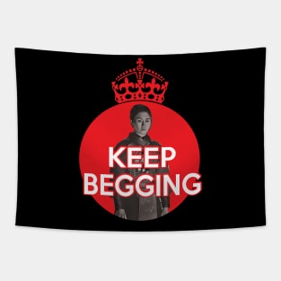KTY said keep begging - Sister Beatrice Tapestry