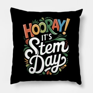 Hooray It's STEM Day Teacher Specials Squad Back To School Pillow