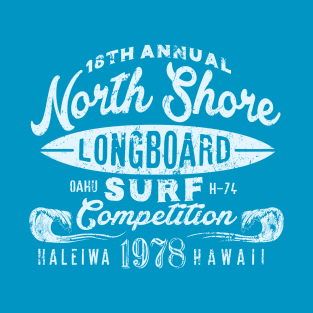 18th Annual North Shore Longboard Surf Competition T-Shirt