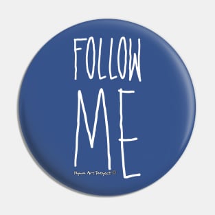 Follow me! Dark blue Pin