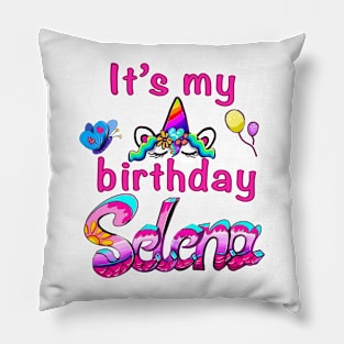 It’s my birthday Selena Pillow