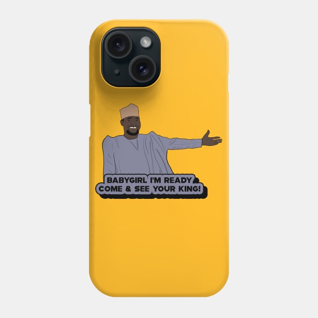 Usman 90 Day Fiance Come and See Your King Phone Case by Hevding