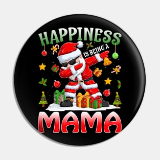 Happiness Is Being A Mama Santa Christmas Pin