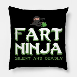 Funny Fart shirt - birthday gift for fart ninjas Pillow