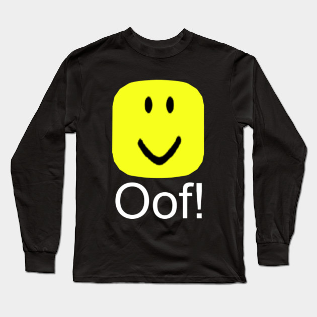 Roblox Oof Noob Head Meme Roblox Long Sleeve T Shirt Teepublic - oof roblox noob meme