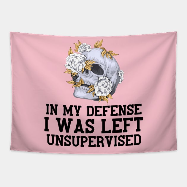 In My Defense I Was Left Unsupervised Tapestry by Quardilakoa