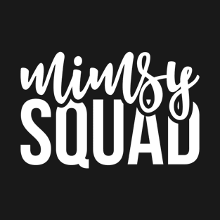 Mimsy Squad T-Shirt