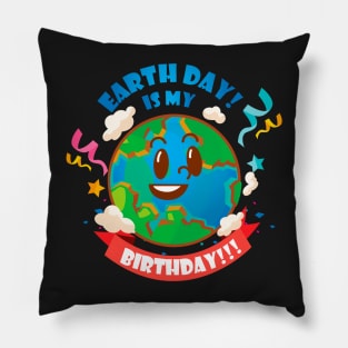 Earth Day is My Birthday Pillow