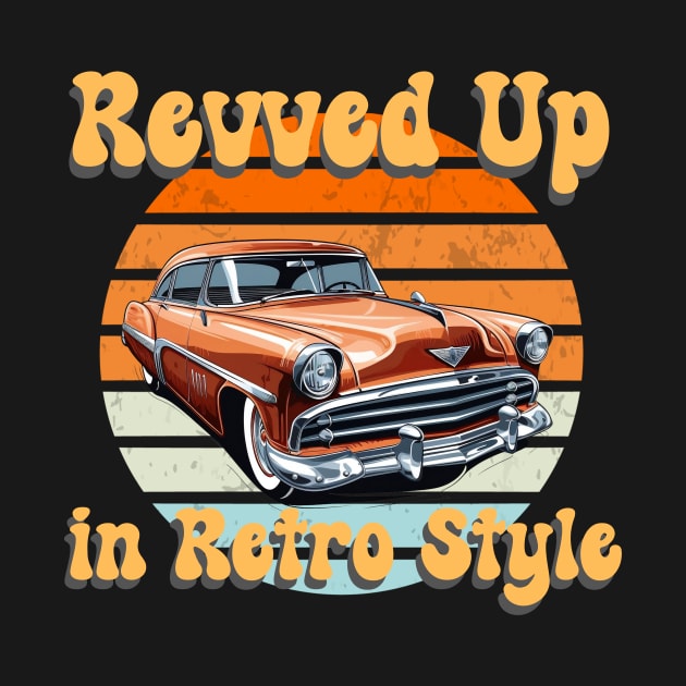 retro car Revved up in retro style by topclothesss