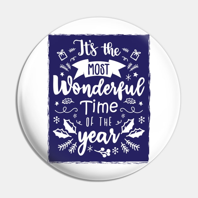 It's the Most Wonderful Time of the Year Christmas Time - Blue Pin by GDCdesigns