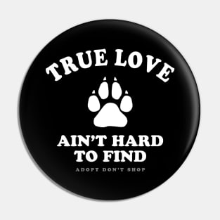 Rescued Dog lovers quote Pin