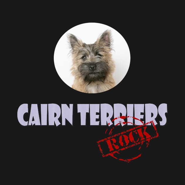 Cairn Terriers Rock! by Naves